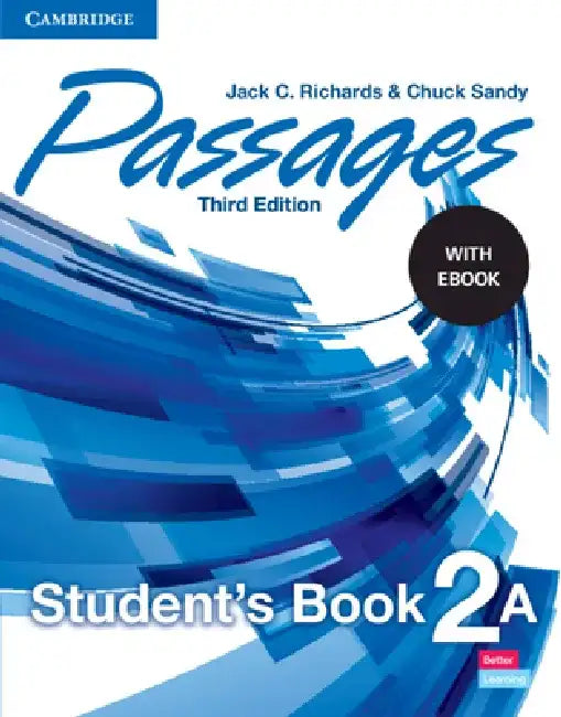 Passages Level 2 Student's Book a with eBook [With eBook] by Jack C. Richards