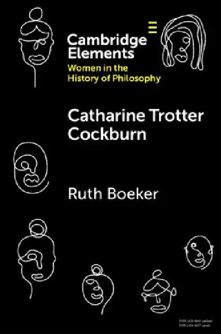 Catharine Trotter Cockburn by Ruth Boeker