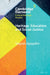 Heritage, Education and Social Justice by Veysel Apaydin
