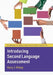 Introducing Second Language Assessment by Gary J. Ockey
