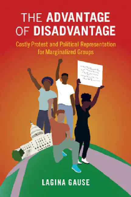 The Advantage of Disadvantage by Lagina Gause