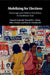 Mobilizing for Elections by Edward Aspinall