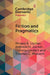 Fiction and Pragmatics by Miriam A. Locher