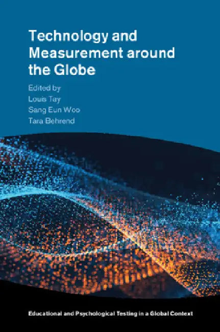 Technology and Measurement around the Globe by Louis Tay