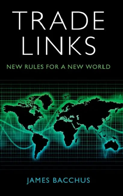 Trade Links by James Bacchus