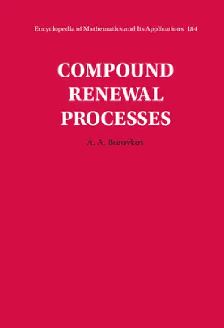 Compound Renewal Processes by A. A. Borovkov