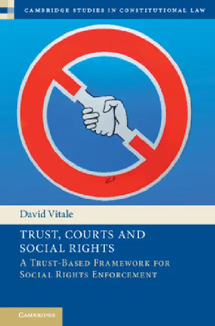 Trust, Courts and Social Rights by David Vitale