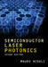 Semiconductor Laser Photonics by Mauro Nisoli