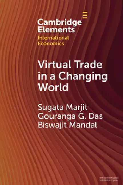 Virtual Trade in a Changing World by Sugata Marjit