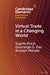 Virtual Trade in a Changing World by Sugata Marjit