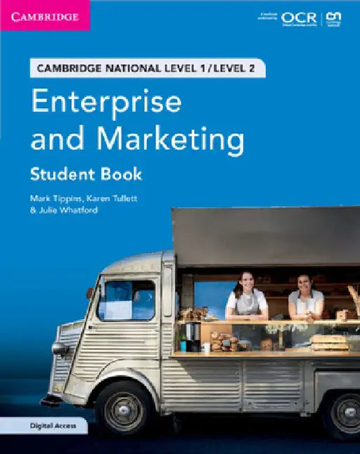 Cambridge National in Enterprise and Marketing Student Book with Digital Access (2 Years): Level 1/Level 2 by Mark Tippins