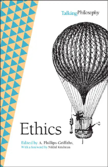 Ethics by Allen Phillips-Griffiths