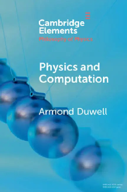 Physics and Computation by Armond Duwell