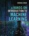 A Hands-On Introduction to Machine Learning by Chirag Shah