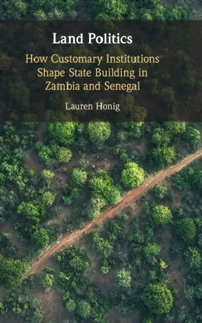 Land Politics by Lauren Honig