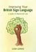 Improving Your British Sign Language by Luigi Lerose