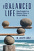The Balanced Life by M. Joseph Sirgy