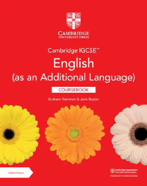 Cambridge Igcse(tm) English (as an Additional Language) Coursebook with Digital Access (2 Years) by Graham Newman