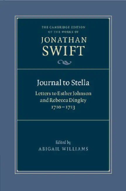 Journal to Stella by Jonathan Swift