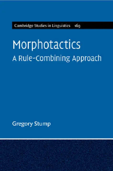Morphotactics by Gregory Stump