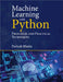 Machine Learning with Python: Principles and Practical Techniques by Parteek Bhatia