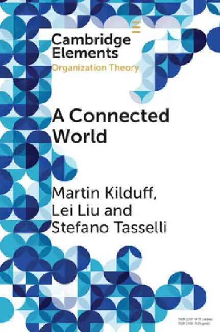 A Connected World by Martin Kilduff