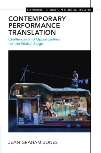 Contemporary Performance Translation by Jean Graham-Jones