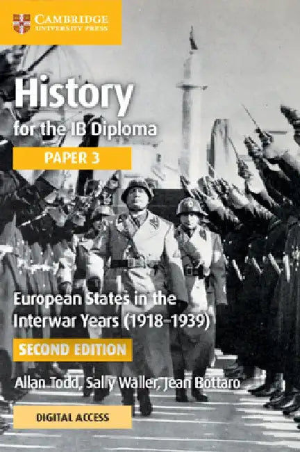 History for the Ib Diploma Paper 3 European States in the Interwar Years (1918-1939) Coursebook with Digital Access (2 Years) by Allan Todd