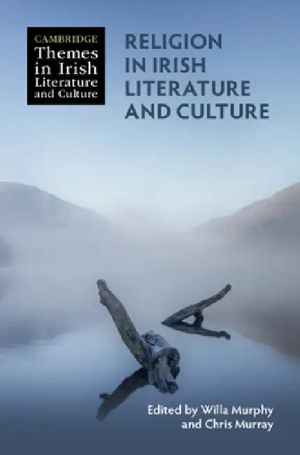 Religion in Irish Literature and Culture by Willa Murphy, Chris Murray
