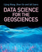 Data Science for the Geosciences by Lijing Wang