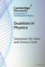 Dualities in Physics by Sebastian de Haro, Enrico Cinti