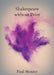 Shakespeare without Print by Paul Menzer