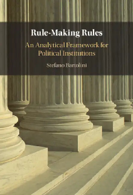 Rule-Making Rules by Stefano Bartolini