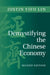 Demystifying the Chinese Economy by Justin Yifu Lin, Wang Qiong