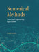 Numerical Methods in Engineering: Theory and Process Applications by Amiya K. Jana