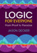 Logic for Everyone by Jason Decker