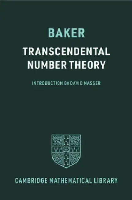 Transcendental Number Theory by Alan Baker