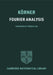 Fourier Analysis by T. W. Körner, Terence Tao
