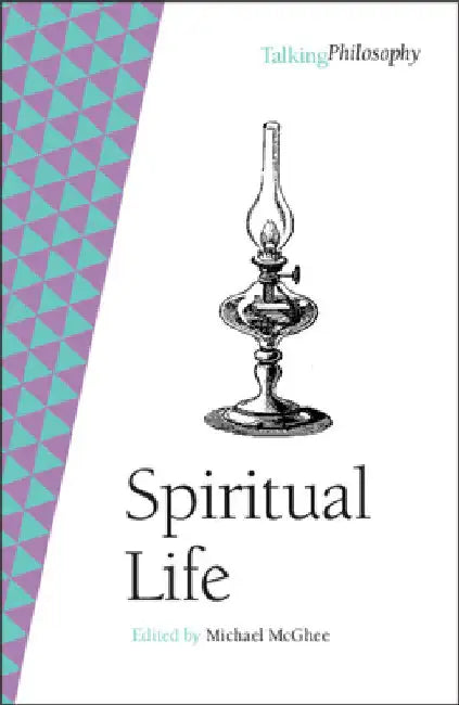 Spiritual Life by Michael McGhee