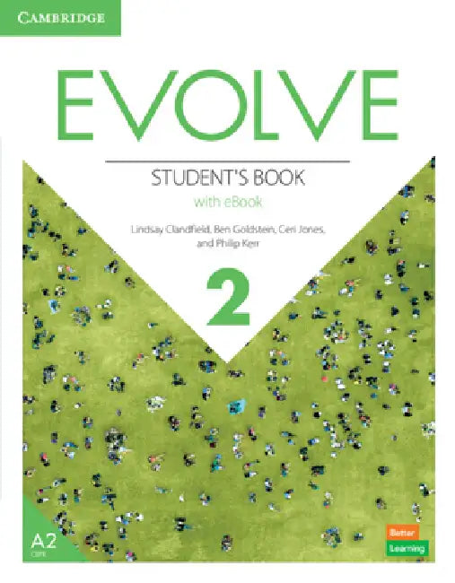 Evolve Level 2 Student's Book with eBook by Lindsay Clandfield, Ben Goldstein, Ceri Jones