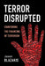Terror Disrupted by Jason Blazakis