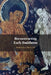 Reconstructing Early Buddhism by Roderick S. Bucknell