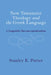 New Testament Theology and the Greek Language by Stanley E. Porter