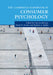 The Cambridge Handbook of Consumer Psychology by Cait Lamberton