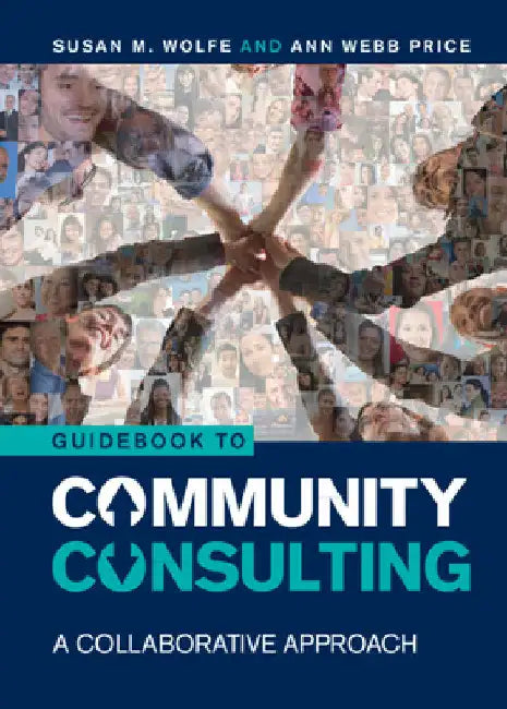 Guidebook to Community Consulting by Susan M. Wolfe