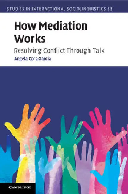 How Mediation Works by Angela Cora Garcia