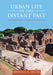 Urban Life in the Distant Past by Michael Smith