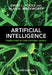 Artificial Intelligence: Foundations of Computational Agents by David L. Poole
