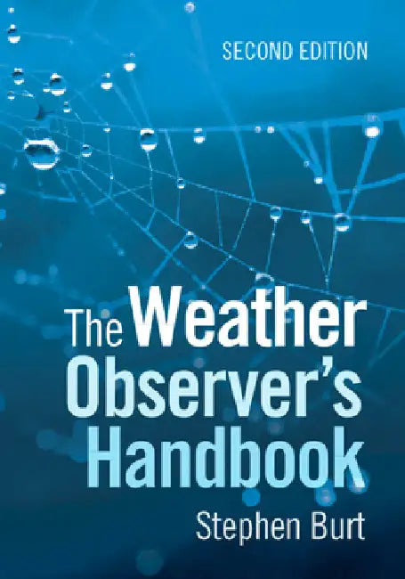 The Weather Observer's Handbook by Stephen Burt