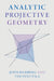 Analytic Projective Geometry by John Bamberg